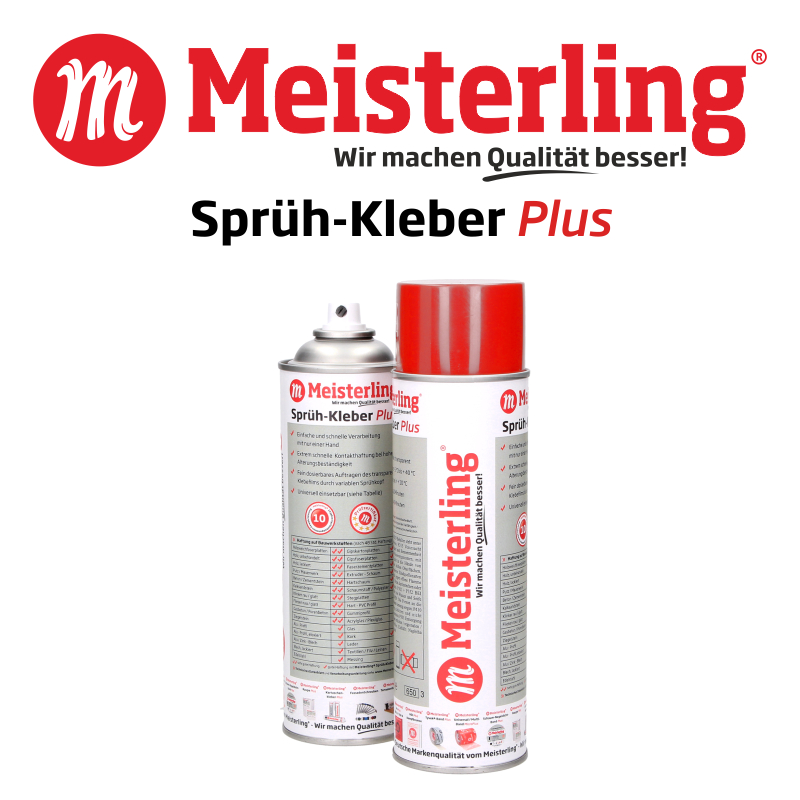 Meisterling® Sprüh-Kleber Plus