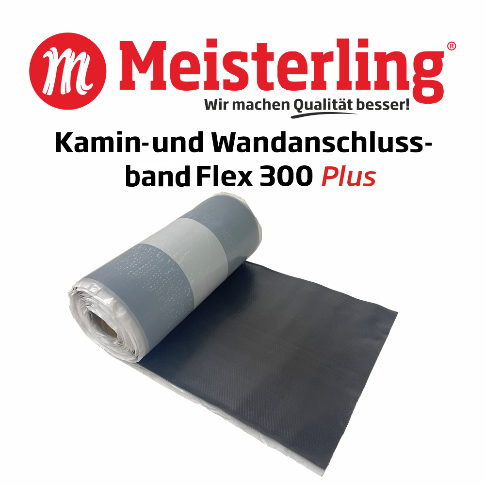 Meisterling® Kamin- und Wandanschlussband Flex 300 PLUS